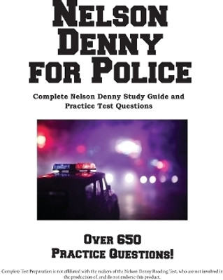 Nelson Denny for Police(English, Paperback, Complete Test Preparation Inc)