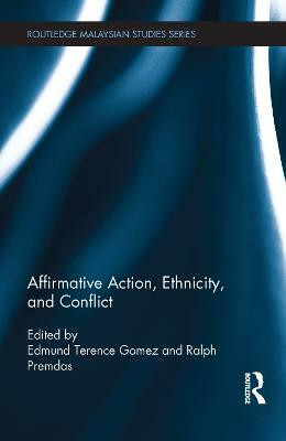 Affirmative Action, Ethnicity and Conflict(English, Electronic book text, unknown)