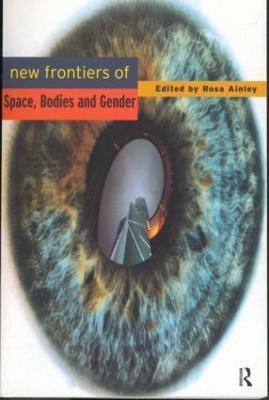 New Frontiers of Space, Bodies and Gender(English, Paperback, unknown)