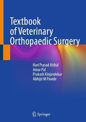 Textbook of Veterinary Orthopaedic Surgery(English, Hardcover, Prasad Aithal Hari)