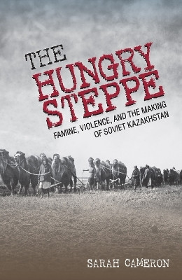The Hungry Steppe(English, Electronic book text, Cameron Sarah)
