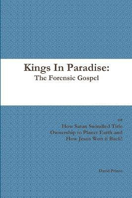Kings In Paradise(English, Paperback, Prince David)