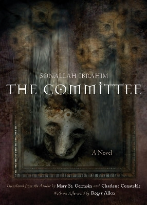 The Committee(English, Hardcover, Ibrahim Sonallah)