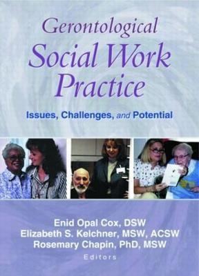 Gerontological Social Work Practice(English, Hardcover, Cox Enid Opal)