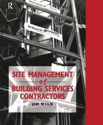 Site Management of Building Services Contractors(English, Hardcover, Wild Jim)