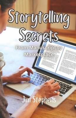 Storytelling Secrets(English, Paperback, Stephens Jim)