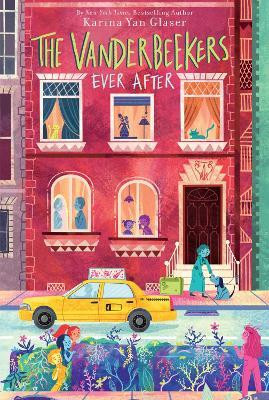 The Vanderbeekers Ever After(English, Paperback, Glaser Karina Yan)