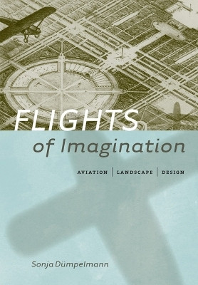 Flights of Imagination(English, Hardcover, Duempelmann Sonja)