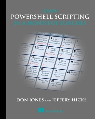 Learn PowerShell Scripting in a Month of Lunches(English, Paperback, Jones Don)