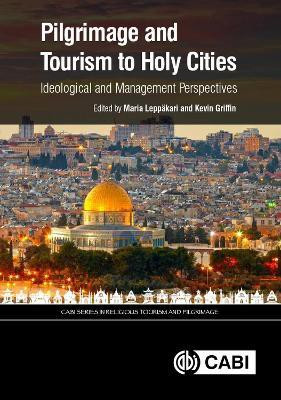 Pilgrimage and Tourism to Holy Cities(English, Hardcover, unknown)