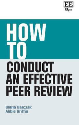 How to Conduct an Effective Peer Review(English, Paperback, Barczak Gloria)