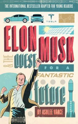 Elon Musk Young Readers’ Edition(English, Paperback, Vance Ashlee)