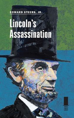 Lincoln's Assassination(English, Paperback, Steers Edward Jr.)