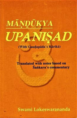 Mandukya Upanishad(Paperback, Swami Lokeswarananda)