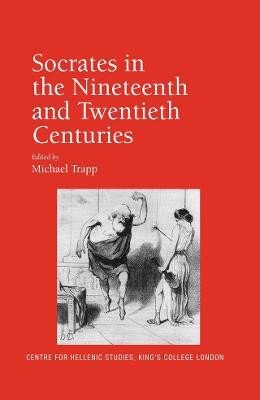 Socrates in the Nineteenth and Twentieth Centuries(English, Electronic book text, unknown)