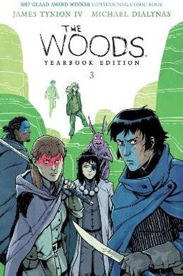 The Woods Yearbook Edition Book Three: Volume 3(English, Paperback, Tynion IV James)