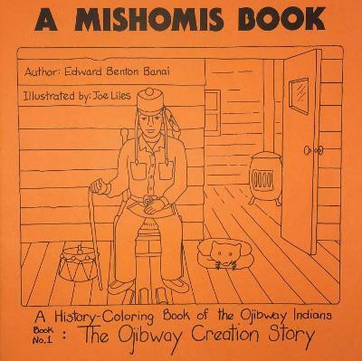 A Mishomis Book (set of five coloring books)(English, Paperback, Benton-Banai Edward)