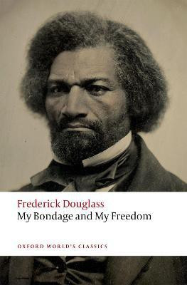 My Bondage and My Freedom(English, Paperback, Douglass Frederick)