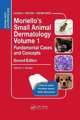 Moriello's Small Animal Dermatology, Fundamental Cases and Concepts(English, Paperback, Berger Darren)