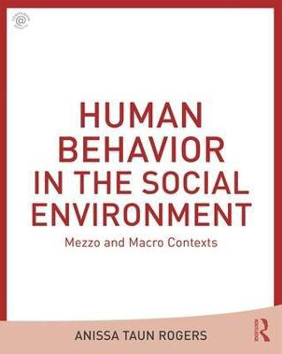 Human Behavior in the Social Environment(English, Paperback, Rogers Anissa)