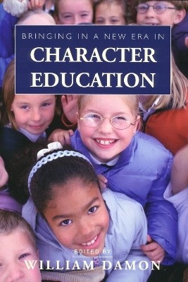 Bringing in a New Era in Character Education(English, Paperback, Damon William)