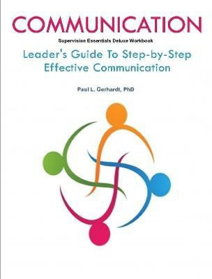 Communication Skills Guide And Workbook(English, Paperback, Gerhardt Paul)