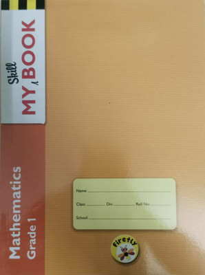 Firefly My Skill Book Mathematics Grade 1 - A Practice Book for writing(Paperback, Firefly)