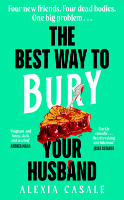 The Best Way to Bury Your Husband(English, Hardcover, Casale Alexia)
