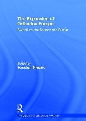 The Expansion of Orthodox Europe(English, Hardcover, unknown)