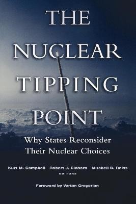 The Nuclear Tipping Point(English, Paperback, unknown)