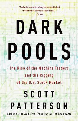 Dark Pools(English, Paperback, Patterson Scott)