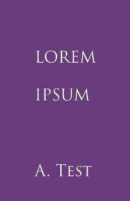 Lorem Ipsum(English, Paperback, Test Alex)