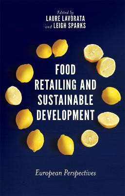 Food Retailing and Sustainable Development(English, Hardcover, unknown)