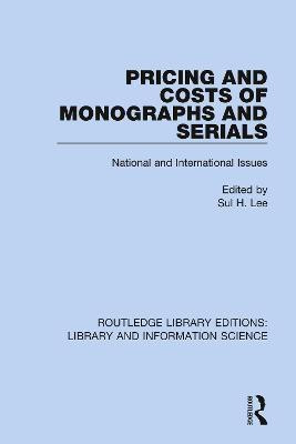 Pricing and Costs of Monographs and Serials(English, Hardcover, unknown)
