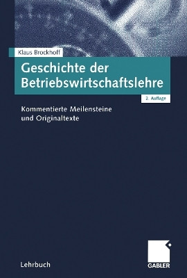 Geschichte der Betriebswirtschaftslehre(German, Paperback, unknown)