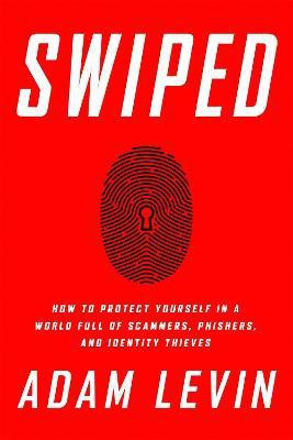 Swiped(English, Paperback, Levin Adam)