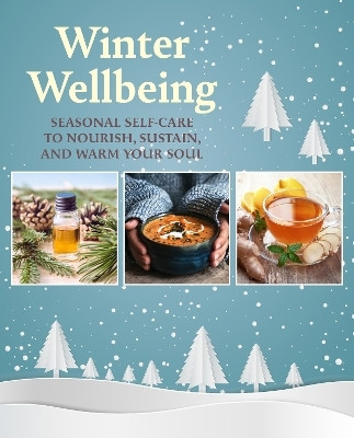 Winter Wellbeing(English, Hardcover, Books CICO)