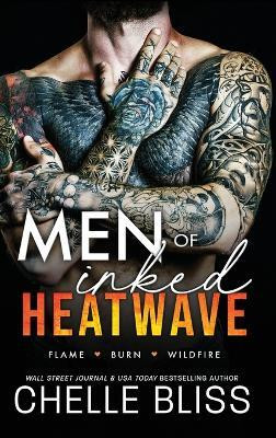 Men of Inked Heatwave(English, Hardcover, Bliss Chelle)