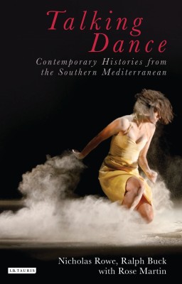Talking Dance: Contemporary Histories from the South China Sea(English, Hardcover, Buck Ralph)