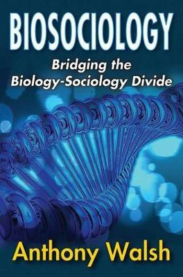 Biosociology(English, Hardcover, Walsh Anthony)