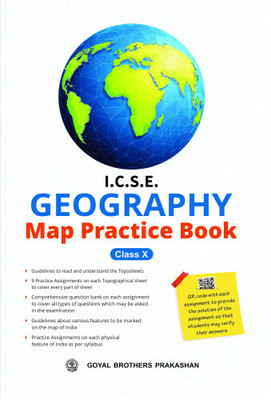 ICSE Geography Map Practice Book Class 10 (2023-24 onward)(GOYAL BROTHERS PRAKASHAN, GOYAL BROTHERS PRAKASHAN)