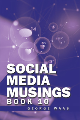 Social Media Musings(English, Paperback, Waas George)