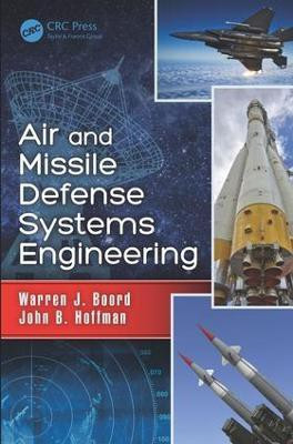 Air and Missile Defense Systems Engineering(English, Electronic book text, Boord Warren J.)