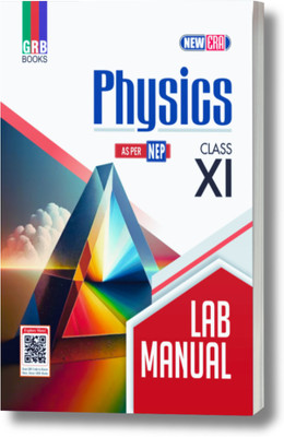 GRB New Era Physics Lab Manual For Class XI || As Per NEP(Paperback, Dr. K.L. Gosain)