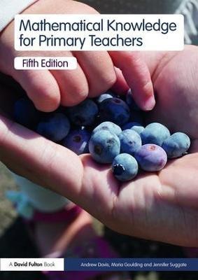 Mathematical Knowledge for Primary Teachers(English, Paperback, Davis Andrew)