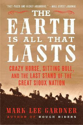 The Earth Is All That Lasts(English, Paperback, Gardner Mark Lee)