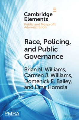 Race, Policing, and Public Governance(English, Electronic book text, Williams Brian N.)