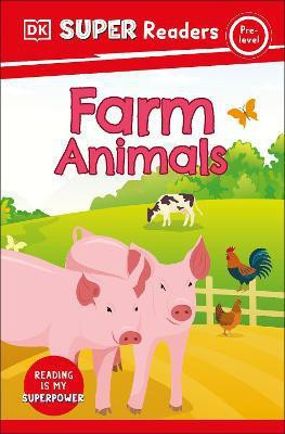 DK Super Readers Pre-Level Farm Animals(English, Paperback, DK)