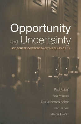 Opportunity and Uncertainty(English, Paperback, Anisef Paul)