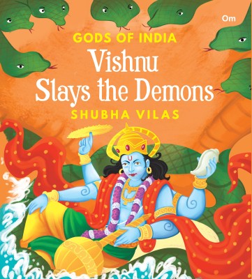 Gods of India : Vishnu Slays the Demons(English, Paperback, Shubha Vilas)